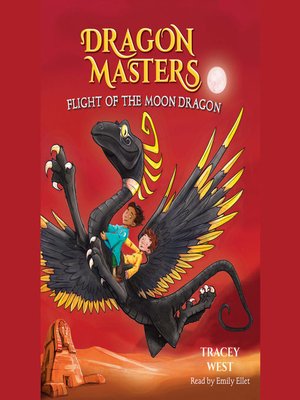 cover image of Flight of the Moon Dragon